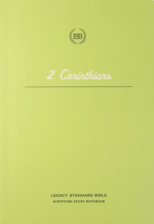 LSB Scripture Study Notebook: 2 Corinthians by Bible