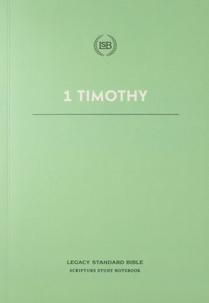 LSB Scripture Study Notebook: 1 Timothy by Bible