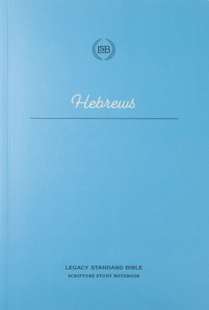 LSB Scripture Study Notebook: Hebrews by Bible