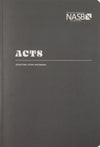 NASB Scripture Study Notebook Acts (Revised Edition, NASB '95) by Bible