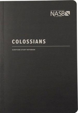 NASB Scripture Study Notebook Colossians (Revised Edition, NASB '95) by Bible