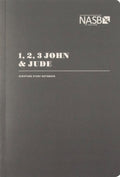NASB Scripture Study Notebook 1-3 John, Jude (Revised Edition, NASB '95) by Bible