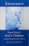 Assurance: Twenty Tests for God's Children by Susan Heck
