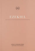 LSB Scripture Study Notebook: Ezekiel