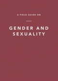 Field Guide on Gender and Sexuality, A
