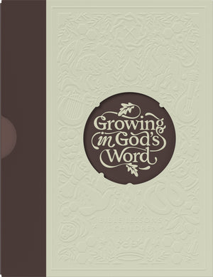 Growing in God’s Word, Presbyterian & Reformed Edition Level 3: Grades 4-5