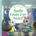 Sadie Finds Her Voice: When You Feel Shy by Aaron Sironi (Editor); Joe Hox (Illustrator)
