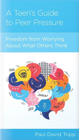 NGP Teen's Guide to Peer Pressure, A: Freedom from Worrying About What Others Think