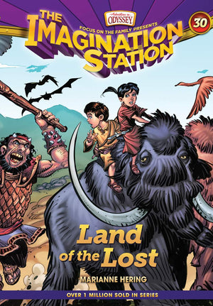 Land of the Lost: The Imagination Station, Book 30 by Marianne Hering