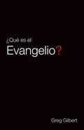What Is the Gospel? (Spanish, 25-pack) by Greg Gilbert