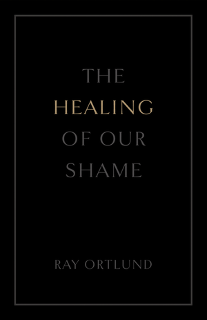 Healing of Our Shame, The (25 Pack)