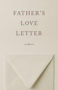 Father's Love Letter (25-pack) by Barry Adams