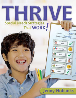 Thrive: Special Needs Strategies that Work! by Jenny Hubanks
