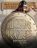 Pilgrim's Progress: The Journey Journal by John Bunyan
