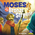 Moses and the Bronze Serpent (A True Story About Jesus) by Akram Zaki; Paulo Gaviola (Illustrator)