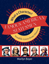 Famous American Statesmen: Notable Lives from History by Marilyn Boyer
