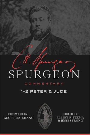 Spurgeon Commentary: 1-2 Peter and Jude