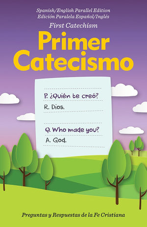 First Catechism Spanish/English Edition