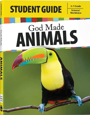 God Made Animals Student Workbook by Kevin Swanson
