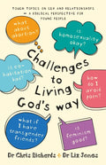  Challenges to Living God's Way By Dr Chris Richards& Dr Liz Jones