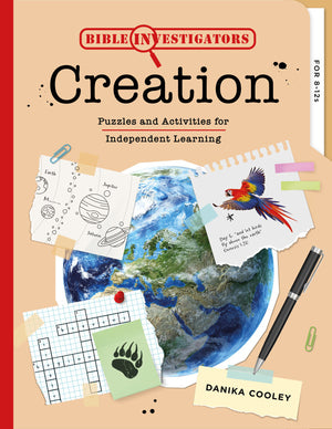 Bible Investigators: Creation by Danika Cooley