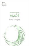 BST Message of Amos by Alec Motyer