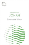 BST Message of Jonah by Rosemary Nixon