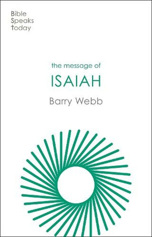 BST Message of Isaiah by Barry Webb