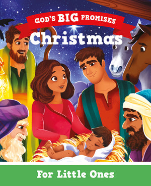 God's Big Promises: Christmas for Little Ones by Carl Laferton; Jennifer Davison (Illustrator)