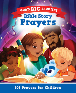 God's Big Promises Bible Story Prayers by Carl Laferton; Jennifer Davison (Illustrator)