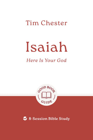 GBG Isaiah: Here Is Your God