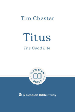 GBG Titus: The Good Life