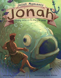 Jesus Moments: Jonah by Alison Mitchell; Noah Warnes (Illustrator)