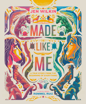 Made Like Me: A True Story from the Beginning of Everything