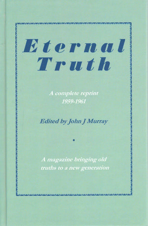 Eternal Truth by John J. Murray