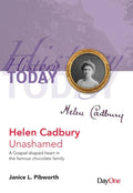 Helen Cadbury: Unashamed
