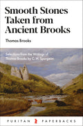 PPB Smooth Stones taken from Ancient Brooks: Selections