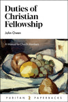 PPB Duties of Christian Fellowship: A Manual For Church