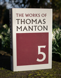 Works of Thomas Manton, The: Volume 5: Commentary on Jude & Various Sermons by Thomas Manton