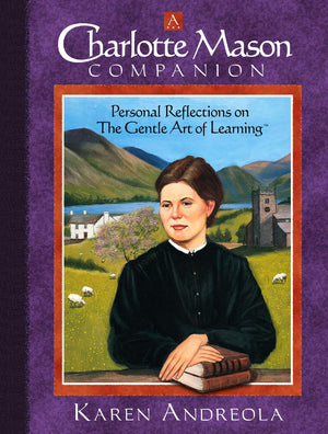 Charlotte Mason Companion, A
