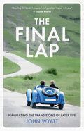Final Lap, The by John Wyatt