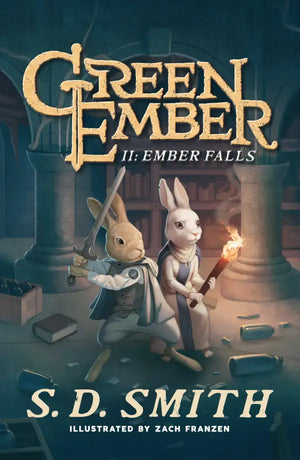 Ember Falls (The Green Ember Series: Book II) by S. D. Smith