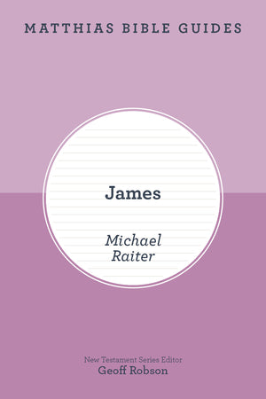 James (Matthias Bible Guide)