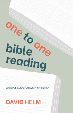 One to One Bible Reading: A Simple Guide for Every Christian