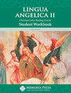 Lingua Angelica II Student Workbook by Cheryl Lowe
