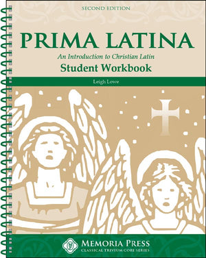 Prima Latina Student Workbook, Second Edition by Leigh Lowe