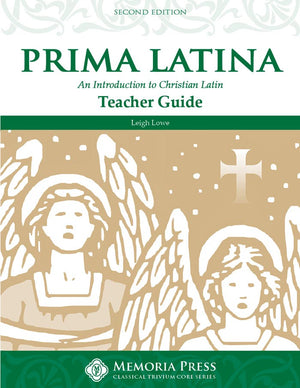 Prima Latina Teacher Guide, Second Edition by Leigh Lowe