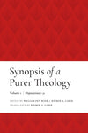 Synopsis of a Purer Theology (2 Volumes)