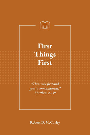 First Things First