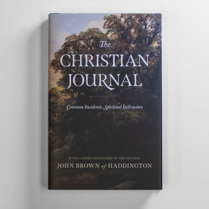 Christian Journal, The: Common Incidents, Spiritual Instructors